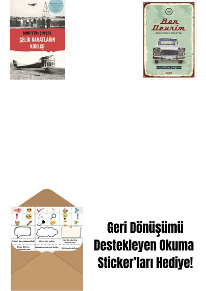 Çelik Kanatların Kırılışı + Ben Devrim + Okuma Sticker'ları