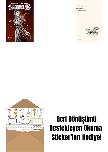 Tabancalı Kız + Garanti Karantina + Okuma Sticker'ları