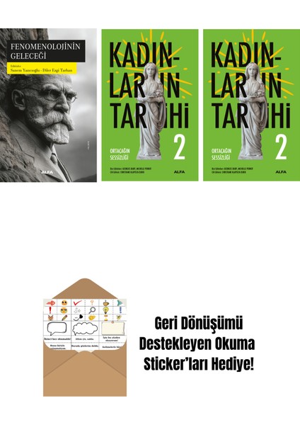 Fenomenolojinin Geleceği + Kadınların Tarihi 2 + Kadınların Tarihi 2 (Ciltli) + Okuma Sticker'ları