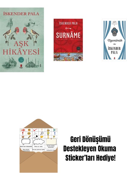 Aşk Hikâyesi + Surnâme - Bir Osmanlı Mâcerası + Nizamülmülk (Ciltli) + Okuma Sticker'ları