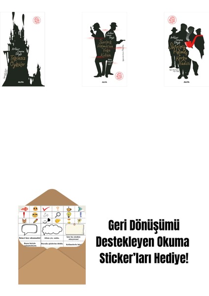 Tekinsiz Öyküler + Sherlock Holmes’un Vaka Kitabı + Sherlock Holmes - Korku Vadisi + Okuma Sticker'ları