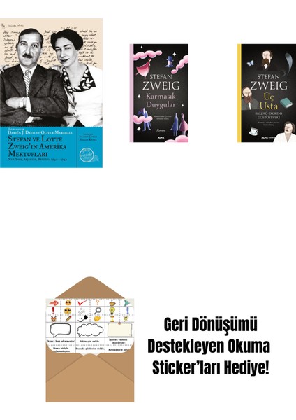 Stefan ve Lotte Zweig’ın Amerika Mektupları + Karmaşık Duygular + Üç Usta + Okuma Sticker'ları