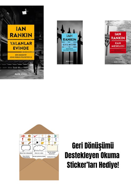 Yalanlar Evinde + Çıkış Müziği + Kan Meselesi + Okuma Sticker'ları