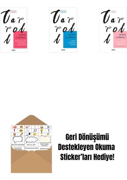 Bulmacalar Diyarına Yolculuk + Alice Aynanın Içinde + Alice Harikalar Diyarında + Okuma Sticker'ları