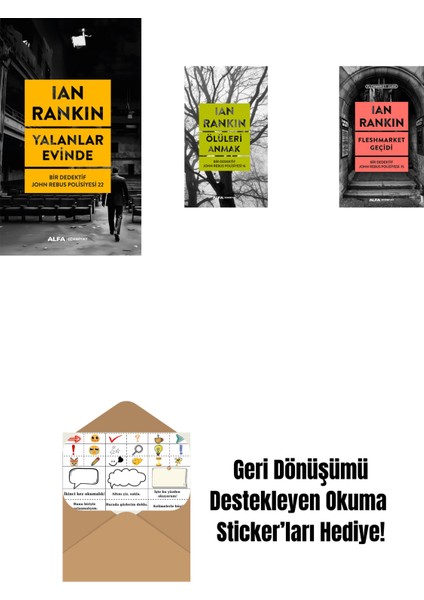 Yalanlar Evinde + Ölüleri Anmak + Fleshmarket Geçidi + Okuma Sticker'ları