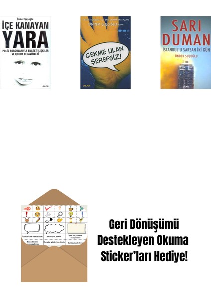 Içe Kanayan Yara + Çekme Ulan Şerefsiz + Sarı Duman + Okuma Sticker'ları