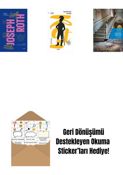 Bütün Öyküleri - Joseph Roth (Ciltli) + Radetzky Marşı + Hotel Savoy + Okuma Sticker'ları