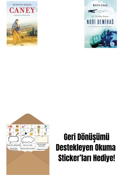 Caney + Nuri Demirağ + Okuma Sticker'ları