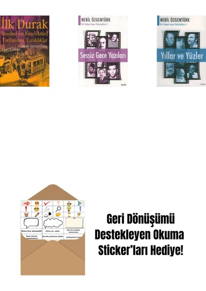 Ilk Durak + Sessiz Gece Yazıları + Yıllar ve Yüzler + Okuma Sticker'ları