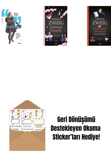 Montaigne + Karmaşık Duygular + Rotterdamlı Erasmus’un Zaferi ve Trajedisi + Okuma Sticker'ları