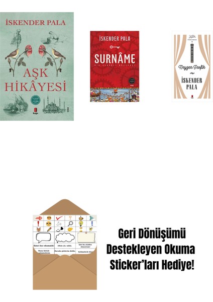 Aşk Hikâyesi + Surnâme - Bir Osmanlı Mâcerası + Neyzen Tevfik (Ciltli) + Okuma Sticker'ları