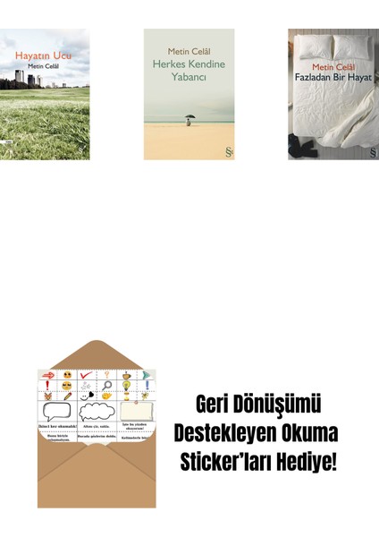 Hayatın Ucu + Herkes Kendine Yabancı + Fazladan Bir Hayat + Okuma Sticker'ları