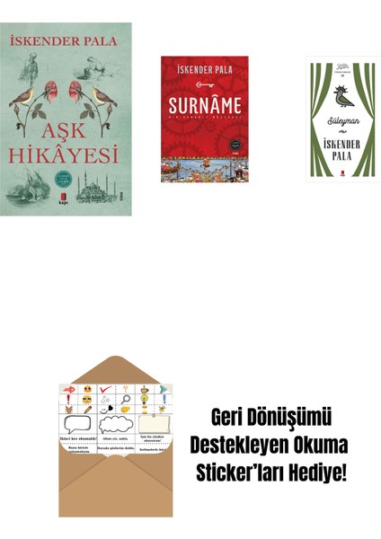 Aşk Hikâyesi + Surnâme - Bir Osmanlı Mâcerası + Süleyman (Ciltli) + Okuma Sticker'ları