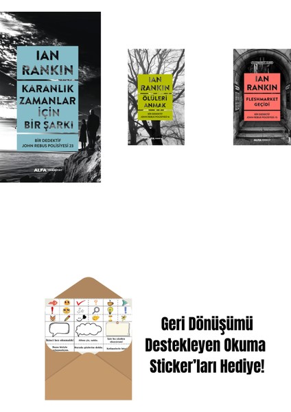 Karanlık Zamanlar Için Bir Şarkı + Ölüleri Anmak + Fleshmarket Geçidi + Okuma Sticker'ları