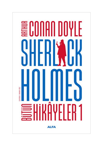 Sherlock Holmes - Bütün Romanlar (Ciltli) + Sherlock Holmes - Bütün Hikayeler 1 (Ciltli) + Tekinsiz Öyküler + Okuma Sticker'ları modelleri