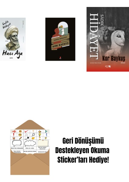 Hacı Ağa + Kör Baykuş + Kör Baykuş + Okuma Sticker'ları