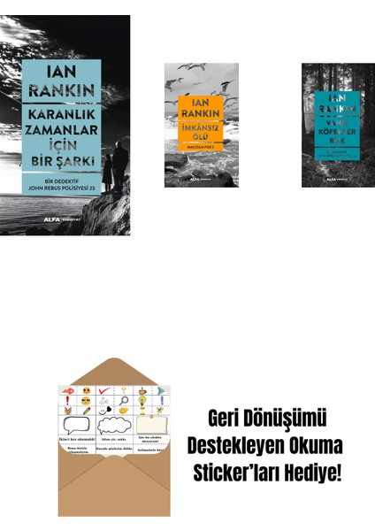 Karanlık Zamanlar Için Bir Şarkı + Imkânsız Ölü + Vahşi Köpekler Bile + Okuma Sticker'ları