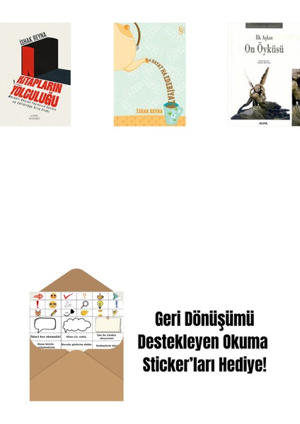 Kitapların Yolculuğu + Ha Hayat Ha Edebiyat + Ilk Aşkın On Öyküsü + Okuma Sticker'ları