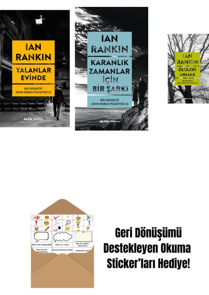 Yalanlar Evinde + Karanlık Zamanlar Için Bir Şarkı + Ölüleri Anmak + Okuma Sticker'ları