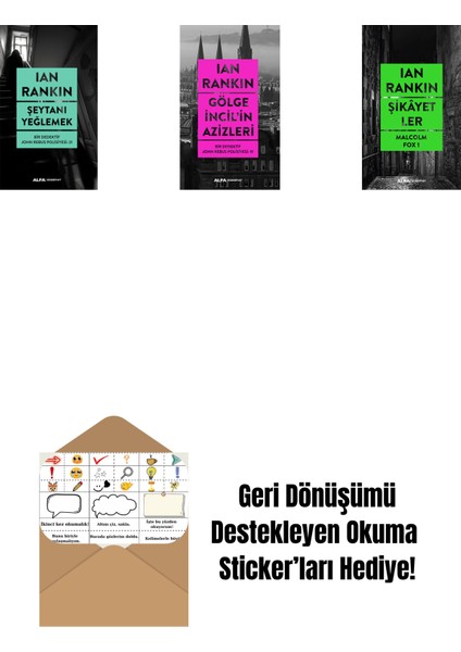 Şeytanı Yeğlemek + Gölge Incil'in Azizleri + Şikâyetler + Okuma Sticker'ları