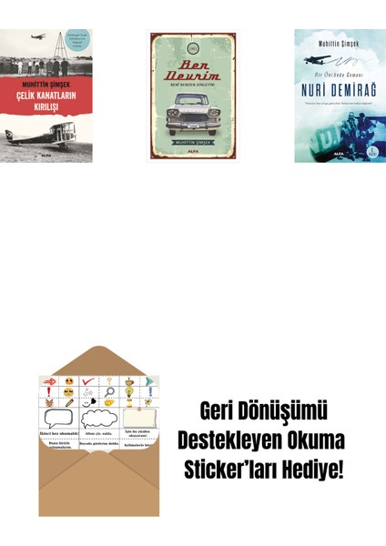 Çelik Kanatların Kırılışı + Ben Devrim + Nuri Demirağ + Okuma Sticker'ları