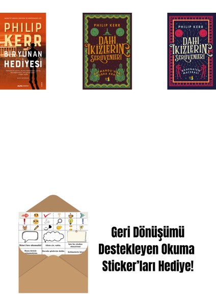 Bir Yunan Hediyesi + Dahi Ikizlerin Serüvenleri - Katmandu'nun Kobra Kralı + Dahi Ikizlerin Serüvenleri - Akhenaten Macerası + Okuma Sticker'ları