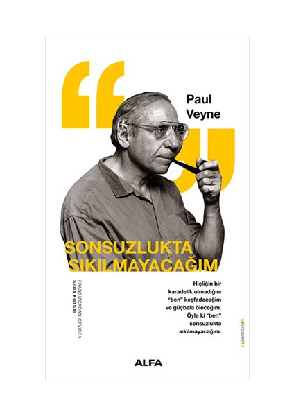 Sonsuzlukta Sıkılmayacağım + Yunanlar Kendi Mitlerine Inanmışlar Mıydı? + Foucault Düşüncesi Kişiliği + Okuma Sticker'ları