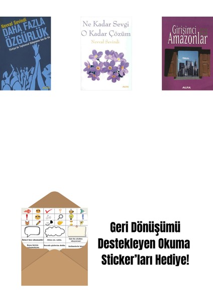 Daha Fazla Özgürlük + Ne Kadar Sevgi O Kadar Çözüm + Girişimci Amazonlar + Okuma Sticker'ları