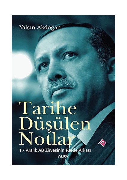 Tarihe Düşülen Notlar + Ak Parti ve Muhafazakâr Demokrasi + Okuma Sticker'ları