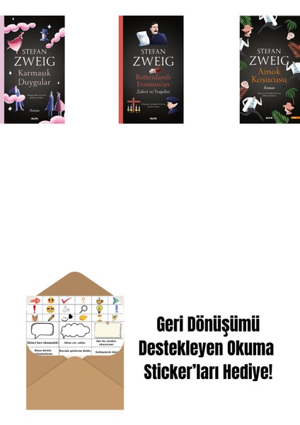 Karmaşık Duygular + Rotterdamlı Erasmus’un Zaferi ve Trajedisi + Amok Koşucusu + Okuma Sticker'ları