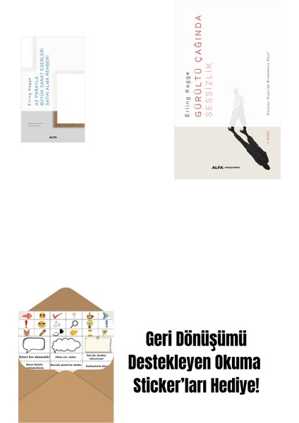 Az Parayla Büyük Sanat Eserleri Satın Alma Rehberi + Gürültü Çağında Sessizlik + Okuma Sticker'ları