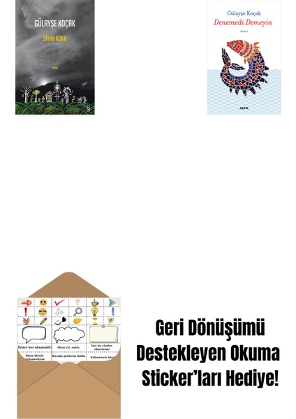 Siyah Koku + Denemedi Demeyin + Okuma Sticker'ları