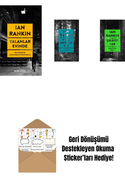 Yalanlar Evinde + Vahşi Köpekler Bile + Şikâyetler + Okuma Sticker'ları