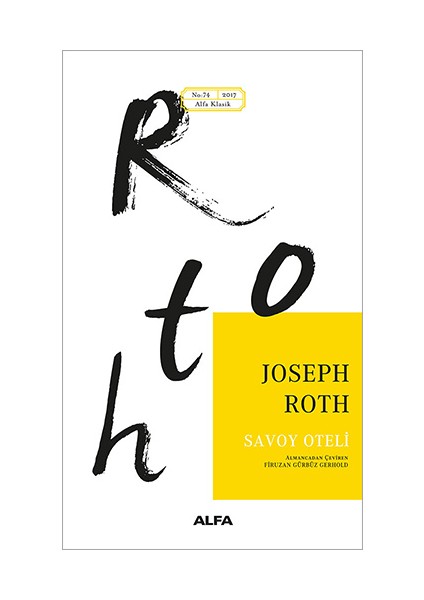 Bütün Öyküleri - Joseph Roth (Ciltli) + 1002. Gece Öyküsü + Savoy Oteli + Okuma Sticker'ları