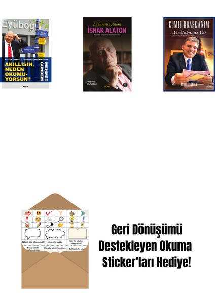 Akıllısın, Neden Okumuyorsun? + Lüzumsuz Adam - Ishak Alaton + Cumhurbaşkanım Mektubunuz Var + Okuma Sticker'ları