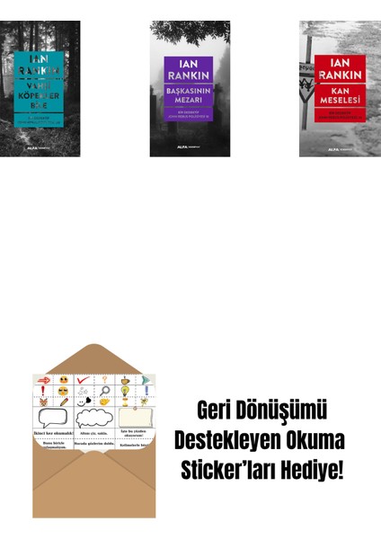 Vahşi Köpekler Bile + Başkasının Mezarı + Kan Meselesi + Okuma Sticker'ları