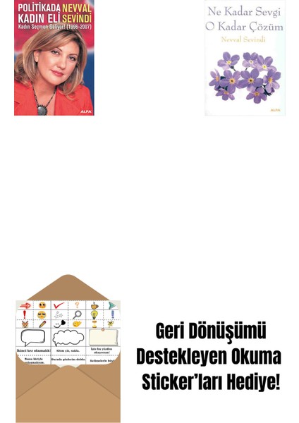 Politikada Kadın Eli + Ne Kadar Sevgi O Kadar Çözüm + Okuma Sticker'ları