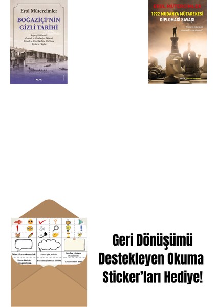 Boğaziçi’nin Gizli Tarihi + 1922 Mudanya Mütarekesi Diplomasi Savaşı + Okuma Sticker'ları