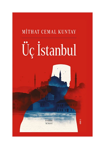 Üç Istanbul (Ciltli) + Üç Istanbul + Mehmet Âkif Ersoy - Hayatı Seciyesi Sanatı + Okuma Sticker'ları fiyatları