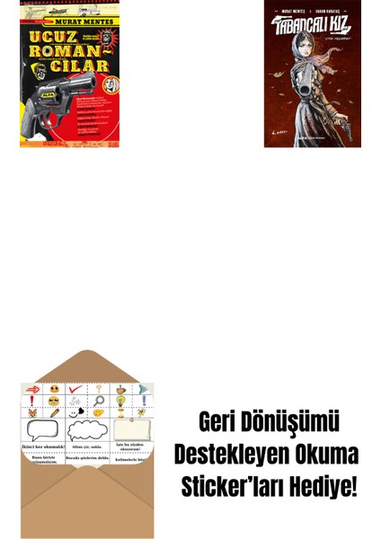 Ucuz Romancılar + Tabancalı Kız + Okuma Sticker'ları