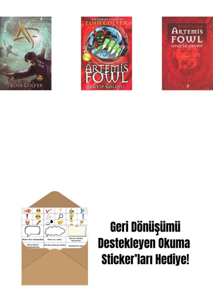 Artemis Fowl 6 - Zaman Paradoksu + Artemis Fowl 5 - Kayıp Koloni + Artemis Fowl 4 - Opal’in Oyunu + Okuma Sticker'ları