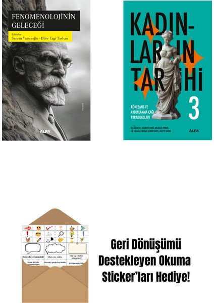 Fenomenolojinin Geleceği + Kadınların Tarihi 3 (Ciltli) + Okuma Sticker'ları