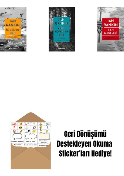 Imkânsız Ölü + Vahşi Köpekler Bile + Kan Meselesi + Okuma Sticker'ları