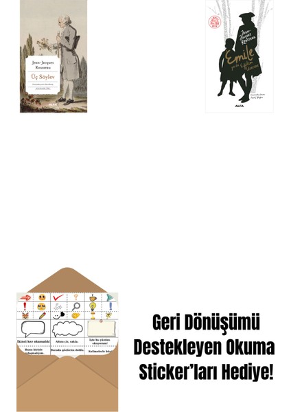 Üç Söylev + Emile Ya Da Eğitim Üzerine + Okuma Sticker'ları