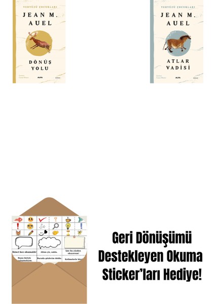 Yeryüzü Çocukları 4 - Dönüş Yolu + Yeryüzü Çocukları 2 - Atlar Vadisi + Okuma Sticker'ları
