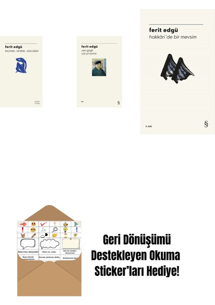 Biçimler, Renkler, Sözcükler + Van Gogh - Yüz Yıl Sonra + Hakkâri'de Bir Mevsim + Okuma Sticker'ları