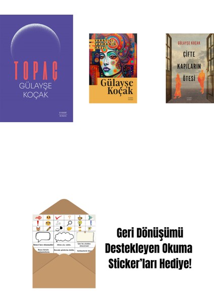 Topaç + Yaratıcı Yazmanın Hazzı + Çifte Kapıların Ötesi + Okuma Sticker'ları