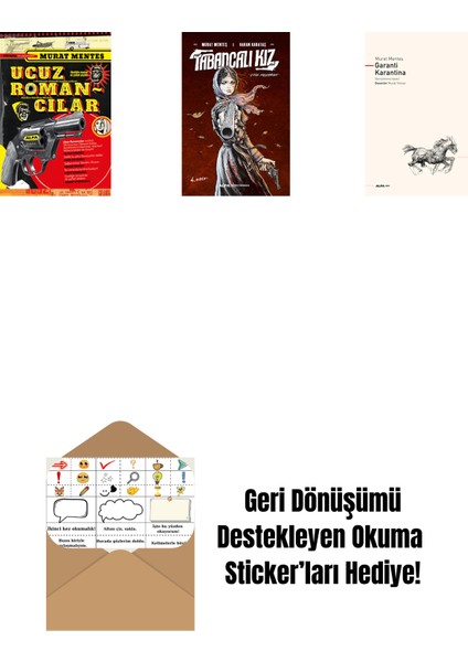 Ucuz Romancılar + Tabancalı Kız + Garanti Karantina + Okuma Sticker'ları