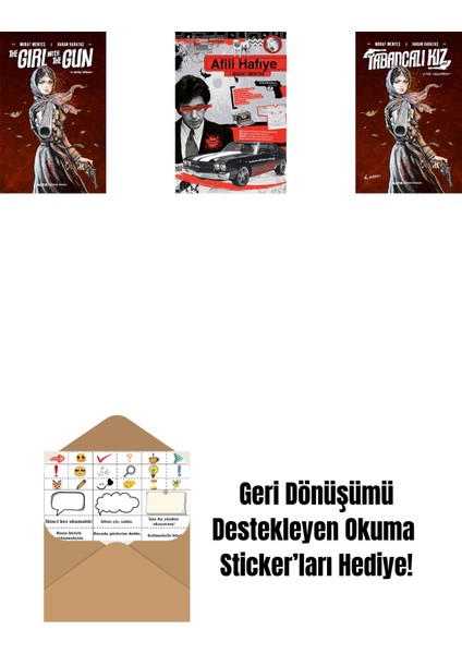 The Girl With The Gun + Afili Hafiye + Tabancalı Kız + Okuma Sticker'ları