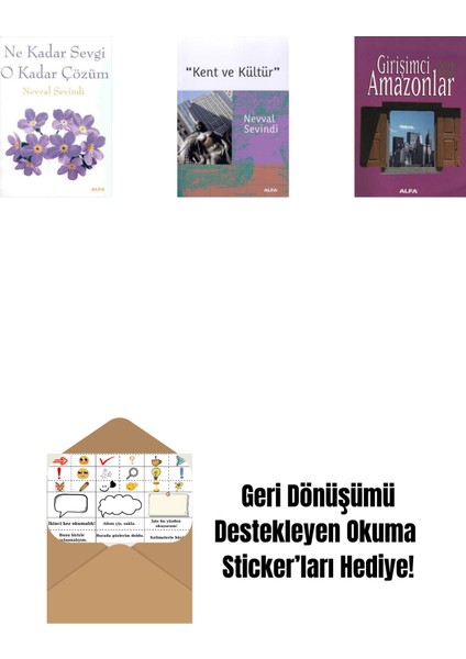 Ne Kadar Sevgi O Kadar Çözüm + Kent ve Kültür + Girişimci Amazonlar + Okuma Sticker'ları